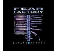 Fear Factory - Demanufacture