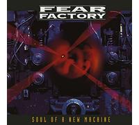 Fear Factory - Soul Of A New Machine