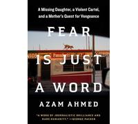 Azam Ahmed Fear Is Just a Word (Copertina rigida)