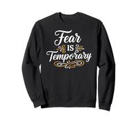 Fear is Temporary. Inspirational Motivation Typography Felpa