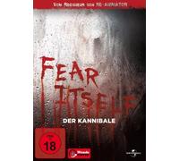 Fear Itself - Der Kannibale