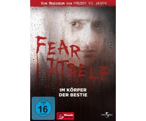 Fear Itself - Im Körper der Bestie