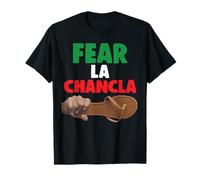 Fear La Chancla - Bandiera Messicana Messicana, Azteco, Divertente, Chicano Mex Maglietta