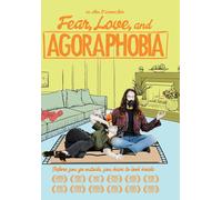 Fear Love and Agoraphobia (DVD) Vince Lozano Linda Burzynski Dustin Coffey