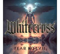 Whitecross Fear No Evil (CD) Album