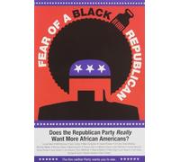 Fear of a Black Republican