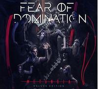 Fear Of Domination - Metanoia