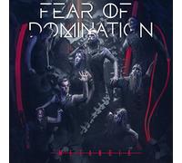 Fear Of Domination - Metanoia