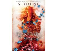 Fear of Fire and Shadow - Young S
