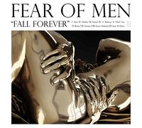 Fear Of Men - Fall Forever