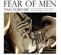Fear of Men Fall Forever (CD) Album