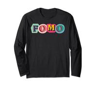 Fear Of Missing Out è F-O-M-O è regali estroversi divertenti Maglia a Manica