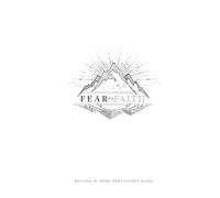 Fear or Faith Participant Guide