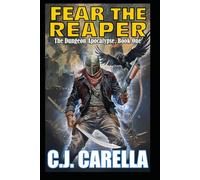 Fear the Reaper (LitRPG Gamelit Apocalyptic Cultivation Fantasy)