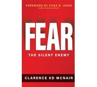 FEAR: The Silent Enemy