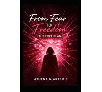 Fear to Freedom: The Exit Plan