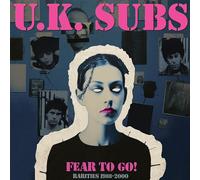 Fear To Go! Rarities 1988-2000