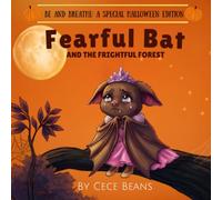 Fearful Bat and the Frightful Forest