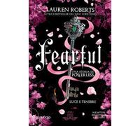 Fearful. Luce e tenebre