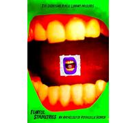 Fearful Symmetries: An Anthology of Psychedelic Horror: 3