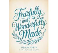 Fearfully and Wonderfully Made: Psalms 139:14: Baby Memory Book