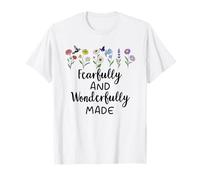 Fearfully & Wonderfully Made Shirts Bible Verse Psalm 139:14 Maglietta