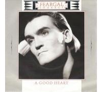 FEARGAL SHARKEY - FEARGAL SHARKEY - A GOOD HEART 7in (30843)