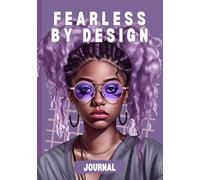 Fearless by Design: An Unlined Journal for Empowered Black Women | The Purple Collection