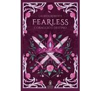 Fearless. Coraggio e destino