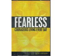 Fearless Courageous Living Everyday