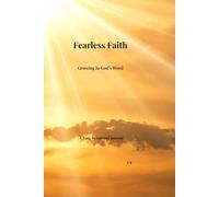 Fearless Faith: Growing in God's Word: A Teen Devotional Journal