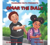 Fearless Faith Presents: Omar The Bully