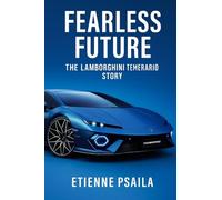 Fearless Future: The Lamborghini Temerario Story