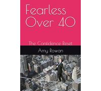 Fearless Over 40: The Confidence Reset