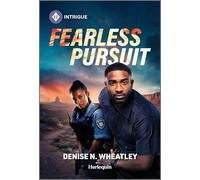 Fearless Pursuit: A Harlequin Serial Killer Mystery Romance