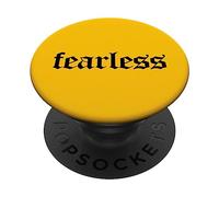Fearless Tee shirt, Fearless and Strong Motivational Quotes PopSockets PopGrip Adesivo