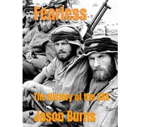 Fearless: The History of the SAS