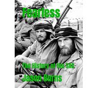 Fearless: The History of the SAS