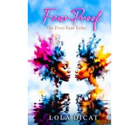 Fearproof: The Five-Year Echo