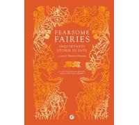 Fearsome fairies. Inquietanti storie di fate