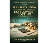 Feasibility Study and Development Costing: How to Know if a Residential Project Will Make Money