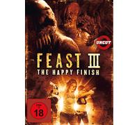 Feast III: The Happy Finish (unrated) (uncut)