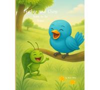 Feather and Chirp learn to be brave