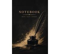 Feather and Ink Notebook - 120 Pages Lined Journal in Black and Gold Minimalist Writing Design: 120 Pages, Paperback, Lined Interior, Dark ... Notebook for Journaling, Writing and Notes