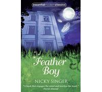 Feather Boy (Essential Modern Classics)