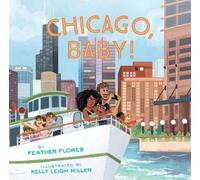 Feather Flores Chicago, Baby (Copertina rigida)