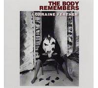 Feather, Lorraine - Body Remembers