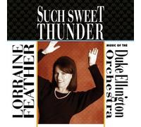 Feather,Lorraine - Such Sweet Thunder