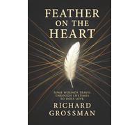 Feather on the Heart: A Time Threads Novel
