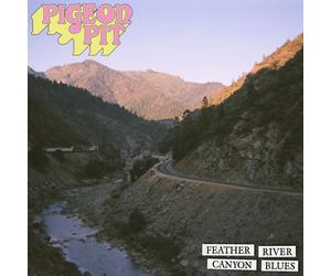 Feather River Canyon Blues Explicit Lyrics (CD) Pigeon Pit